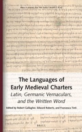Cover: The Languages of Early Medieval Charters - Brill