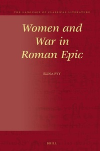 Enlarge image Cover: Women and War in Roman Epic - Brill