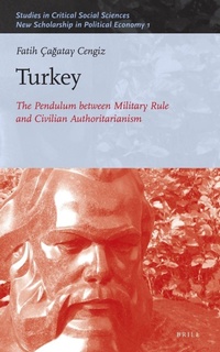 Abbildung von: Turkey: The Pendulum between Military Rule and Civilian Authoritarianism - Brill