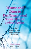 Cover: Women and Crime in Post-Transitional South African Crime Fiction - Brill