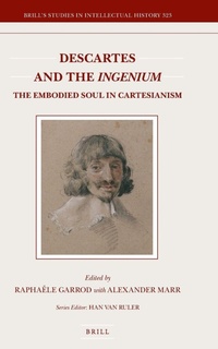 Enlarge image Cover: Descartes and the Ingenium - Brill