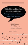 Cover: Critical Storytelling from behind Invisible Bars - Brill
