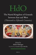 Cover: The Nasrid Kingdom of Granada between East and West - Brill