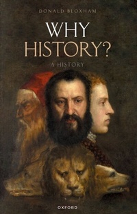 Enlarge image Cover: Why History? - OUP eBook