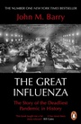 Cover: The Great Influenza - Penguin Books Ltd