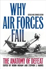 Cover: Why Air Forces Fail - The University Press of Kentucky