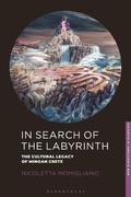Cover: In Search of the Labyrinth - Bloomsbury Academic
