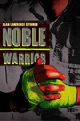 Cover: Noble Warrior - Little, Brown Books for Young Readers