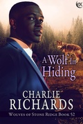 Cover: A Wolf in Hiding (Wolves of Stone Ridge, #52) - eXtasy Books Inc