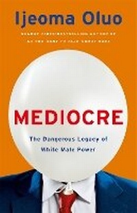 Enlarge image Cover: Mediocre - Basic Books