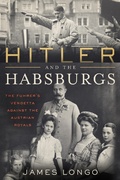 Bild: Hitler and the Habsburgs - Diversion Books