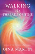 Cover: Walking the Threads of Time - Womancraft Publishing