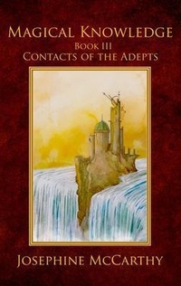 Enlarge image Cover: Magical Knowledge III - Contacts of the Adept - TaDehent Books