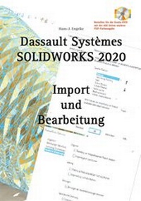 Abbildung von: SOLIDWORKS 2020 Import und Bearbeitung - Books on Demand