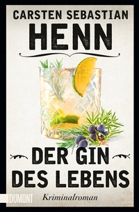 Abbildung von: Der Gin des Lebens - DuMont Buchverlag