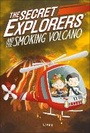 Cover: The Secret Explorers and the Smoking Volcano - DK flip