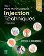 Cover: Atlas of Pain Management Injection Techniques - Elsevier