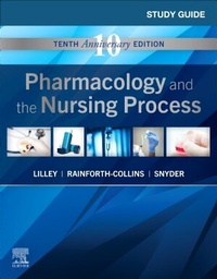 Abbildung von: Study Guide for Pharmacology and the Nursing Process - Mosby