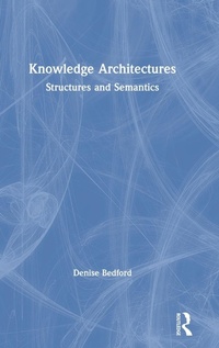 Abbildung von: Knowledge Architectures - Routledge