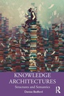 Cover: Knowledge Architectures - Routledge