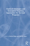 Cover: Outreach Strategies and Innovative Teaching Approaches for German Programs - Routledge