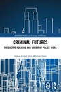 Cover: Criminal Futures - Routledge