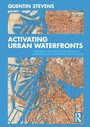 Cover: Activating Urban Waterfronts - Routledge