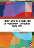 Cover: Europe and the Occupation of Palestinian Territories Since 1967 - Routledge