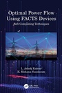 Cover: Optimal Power Flow Using FACTS Devices - CRC Press