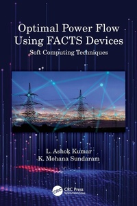 Enlarge image Cover: Optimal Power Flow Using FACTS Devices - CRC Press