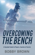Cover: Overcoming the Bench - BOOKBABY