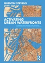 Cover: Activating Urban Waterfronts - Routledge