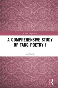 Abbildung von: A Comprehensive Study of Tang Poetry I - Routledge