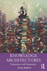 Abbildung von: Knowledge Architectures - Routledge