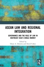 Cover: ASEAN Law and Regional Integration - Routledge
