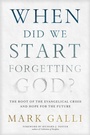 Cover: When Did We Start Forgetting God? - Tyndale Momentum