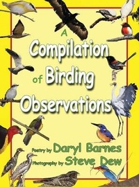 Enlarge image Cover: A Compilation of Birding Observations - PageTurner, Press and Media