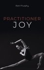 Cover: Practitioner Joy - Wipf & Stock Publishers