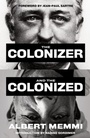 Cover: The Colonizer and the Colonized - Profile Books Ltd