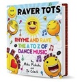 Cover: Raver Tots: Rhyme and Rave - Raver Tots