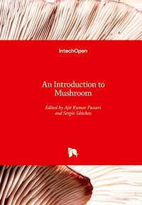 Enlarge image Cover: An Introduction to Mushroom - IntechOpen