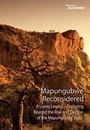 Cover: Mapungubwe Reconsidered - The Mapungubwe Institute for Strategic Reflection (MISTRA)