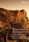 Cover: Mapungubwe Reconsidered - The Mapungubwe Institute for Strategic Reflection (MISTRA)