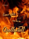Cover: Ganz sch&ouml;n was los im Quellental! - Deutsche Literaturgesellschaft