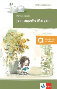 Abbildung von: Je m'appelle Maryam - Klett