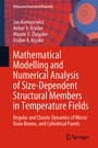 Cover: Mathematical Modelling and Numerical Analysis of Size-Dependent Structural Members in Temperature Fields - Springer