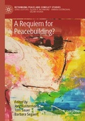 Cover: A Requiem for Peacebuilding? - Palgrave Macmillan