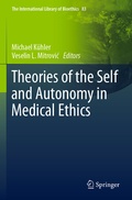 Cover: Theories of the Self and Autonomy in Medical Ethics - Springer