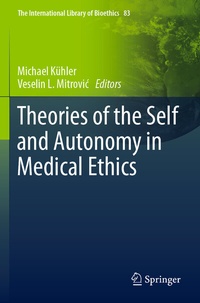 Abbildung von: Theories of the Self and Autonomy in Medical Ethics - Springer