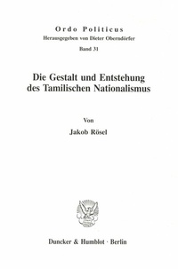 Abbildung von: Die Gestalt und Entstehung des Tamilischen Nationalismus. - Duncker & Humblot
